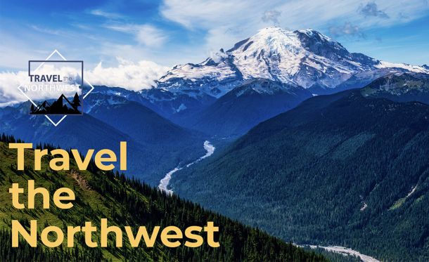 Travel the Northwest Travel Tips